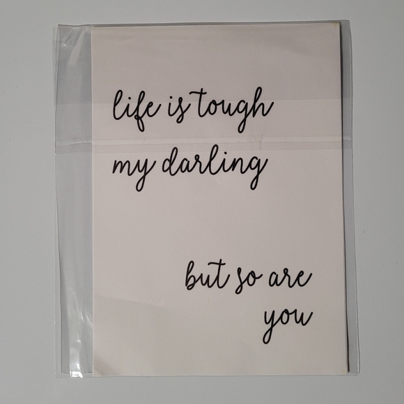 Life is Tough My Darling, but so are You' Wall Decor - Picture 6 of 7